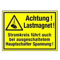 https://www.zeunert-schilder.de/4018-medium_default/achtung-lastmagnet-stromkreis-fuhrt-auch-bei-ausgeschaltetem-hauptschalter-spannung-mit-symbol-w015.jpg